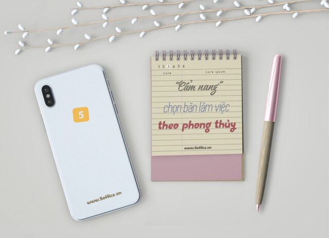 cam-nang-chon-ban-lam-viec-theo-phong-thuy Cẩm nang lựa chọn bàn làm việc theo phong thủy