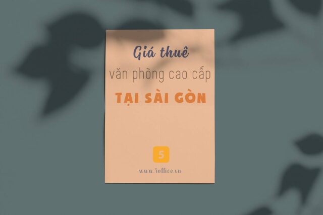 gia-thue-van-phong-cao-cap-tai-sai-gon Giá thuê văn phòng cao cấp tại "Miền đất hứa" Sài Gòn