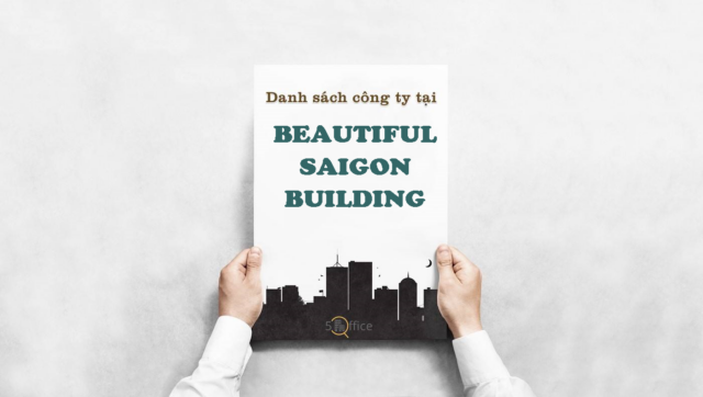 Danh sách công ty đang thuê văn phòng tại toà nhà Beautiful Saigon Building, Nguyễn Khắc Viện, Quận 7 - 5Office