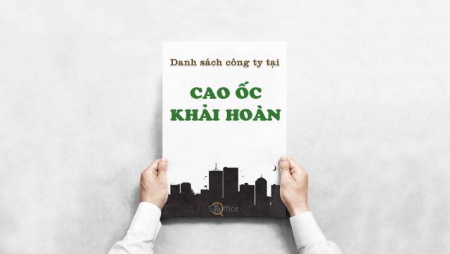Danh sách công ty đang thuê văn phòng tại toà nhà Cao ốc Khải Hoàn, Lạc Long Quân, Quận 11 - 5Office