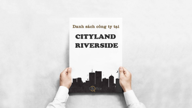 Danh sách công ty đang thuê văn phòng tại toà nhà Cityland Riverside, Nguyễn Thị Thập, Quận 7 - 5Office