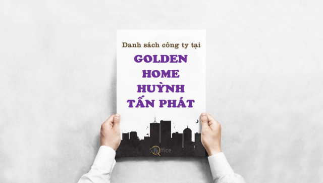 Danh sách công ty đang thuê văn phòng tại toà nhà Golden Home Huỳnh Tấn Phát, Quận 7 - 5Office