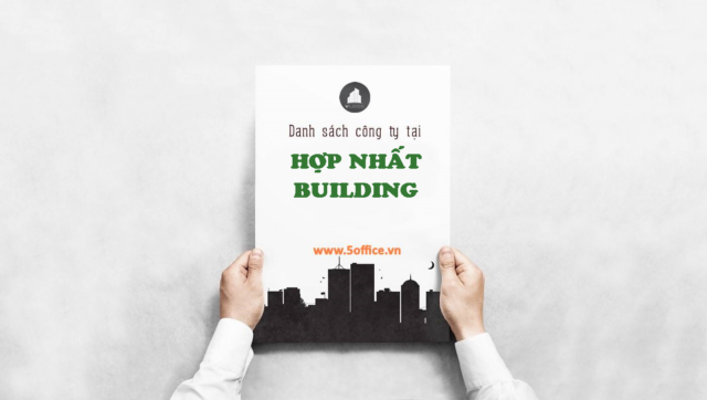 Danh sách công ty đang thuê văn phòng tại toà nhà Hợp Nhất Building, Sư Vạn Hạnh, Quận 10 - 5Office