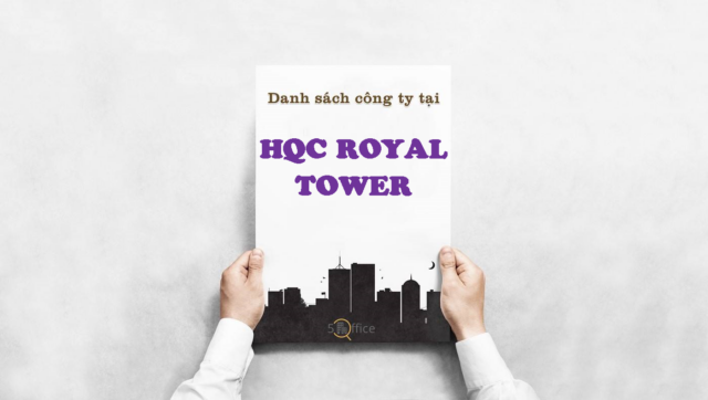 danh-sach-cong-ty-hqc-royal-tower-nguyen-luong-bang-quan-7-5office.vn-02 Danh sách công ty thuê văn phòng tại toà nhà HQC Royal Tower, Nguyễn Lương Bằng, Quận 7