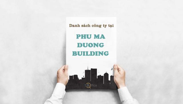 Danh sách công ty thuê văn phòng tại toà nhà Phú Mã Dương, Hoàng Văn Thái, Quận 7