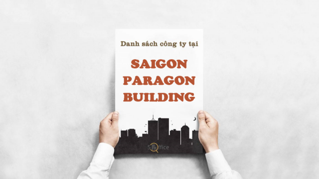 Danh sách công ty thuê văn phòng tại toà nhà Saigon Paragon Building, Nguyễn Lương Bằng, Quận 7