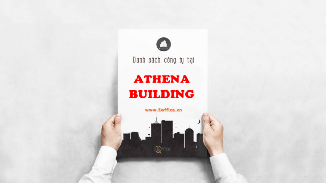 Danh sách công ty thuê văn phòng tại toà nhà Athena Building, Cộng Hòa, Quận Tân Bình