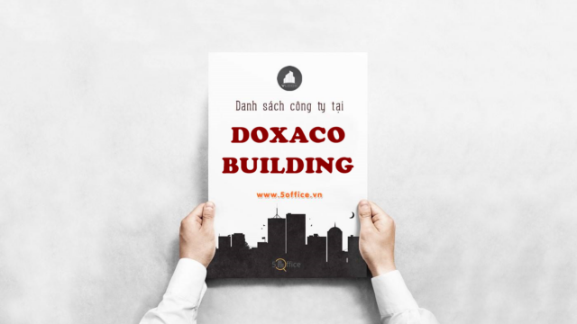 Danh sách công ty thuê văn phòng tại toà nhà Doxaco Building, Nguyễn Văn Trỗi, Quận Tân Bình