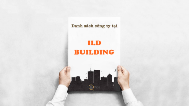 Danh sách công ty thuê văn phòng tại toà nhà ILD Building, Bạch Đằng, Quận Tân Bình