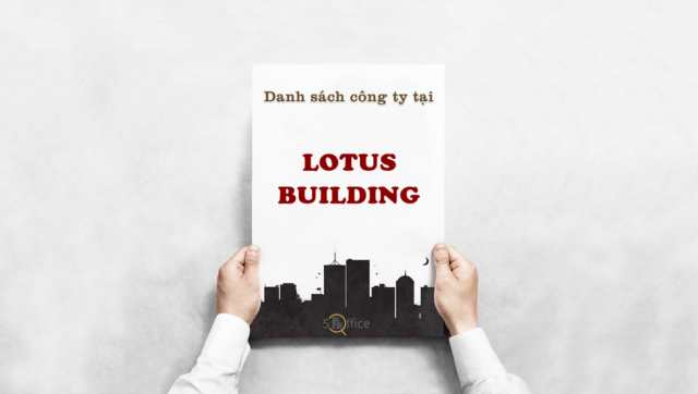 Danh sách công ty thuê văn phòng tại toà nhà Lotus Building, Cửu Long, Quận Tân Bình