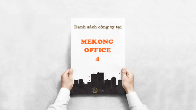 Danh sách công ty thuê văn phòng tại toà nhà Mekong Office 4, Cộng Hòa, Quận Tân Bình