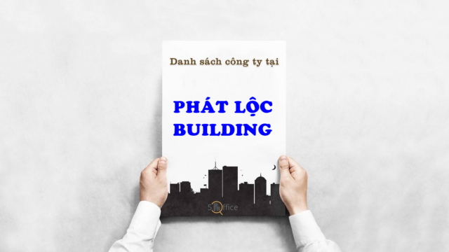 Danh sách công ty thuê văn phòng tại toà nhà Phát Lộc Building, Quách Văn Tuấn, Quận Tân Bình