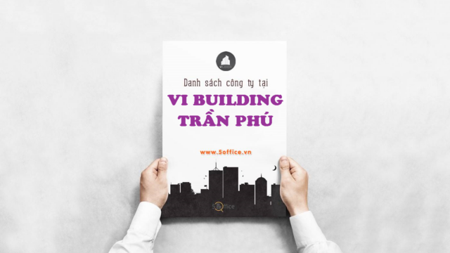 Danh sách công ty đang thuê văn phòng tại toà nhà V Building, Trần Phú, Quận 5 - 5Office