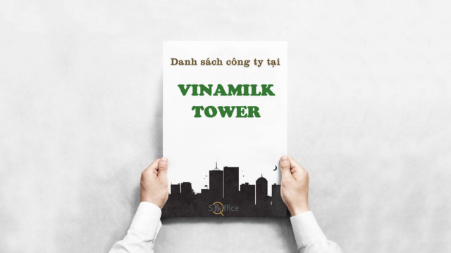 Danh sách công ty thuê văn phòng tại toà nhà Vinamilk Tower, Tân Trào, Quận 7