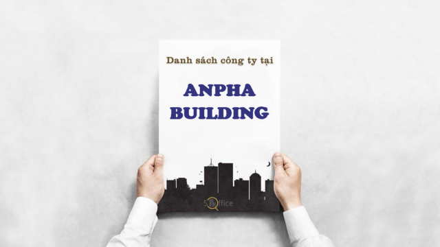 Danh sách công ty thuê văn phòng tại toà nhà Anpha Building, Lê Lai, Quận 1
