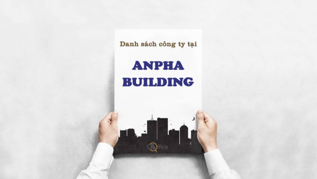 Danh sách công ty thuê văn phòng tại toà nhà Anpha Building, Lê Lai, Quận 1