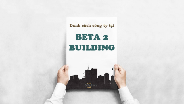 Danh sách công ty thuê văn phòng tại toà nhà Beta 2 Building, Yersin, Quận 1