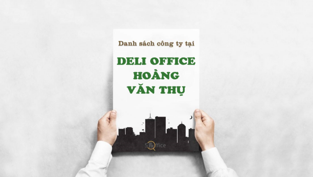 danh-sach-cong-ty-deli-office-hoang-van-thu-quan-phu-nhuan-5office.vn-02 Danh sách công ty thuê văn phòng tại toà nhà Deli Office Hoàng Văn Thụ, Quận Phú Nhuận