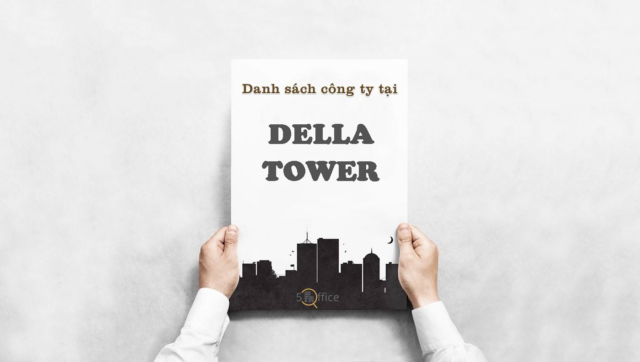 Danh sách công ty thuê văn phòng tại toà nhà Della Tower, Hàm Nghi, Quận 1
