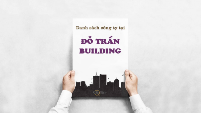 Danh sách công ty thuê văn phòng tại toà nhà Đỗ Trần Building, Nguyễn Thị Minh Khai, Quận 1