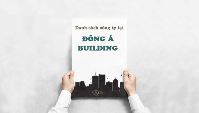 danh-sach-cong-ty-dong-a-building-hoang-van-thu-quan-phu-nhuan-5office.vn-02 Danh sách công ty thuê văn phòng tại toà nhà Đông Á Building, Hoàng Văn Thụ, Quận Phú Nhuận