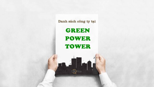 danh-sach-cong-ty-green-power-tower-ton-duc-thang-quan-1-5office.vn-02 Danh sách công ty thuê văn phòng tại toà nhà Green Power Tower, Tôn Đức Thắng, Quận 1