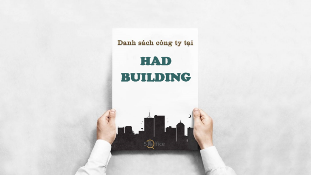 Danh sách công ty thuê văn phòng tại toà nhà HAD Building, Nguyễn Đình Chiểu, Quận 1