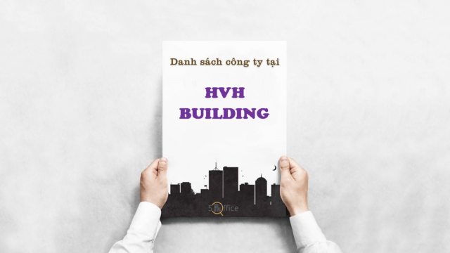 Danh sách công ty thuê văn phòng tại toà nhà HVH Building, Hồ Văn Huê, Quận Phú Nhuận