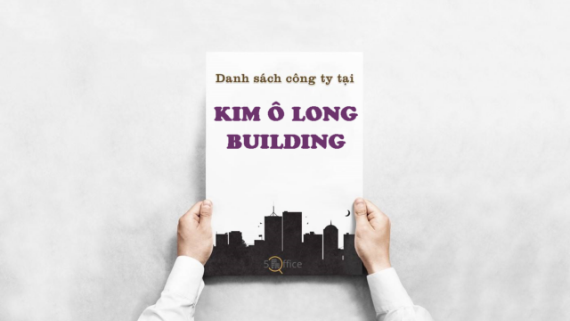 Danh sách công ty thuê văn phòng tại toà nhà Kim Ô Long, Phan Xích Long, Quận Phú Nhuận