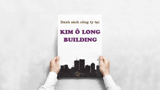 Danh sách công ty thuê văn phòng tại toà nhà Kim Ô Long, Phan Xích Long, Quận Phú Nhuận