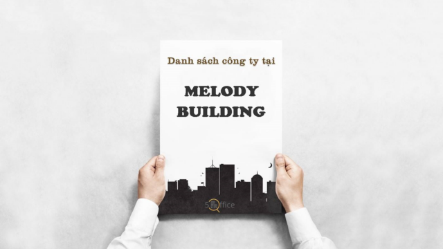 Danh sách công ty thuê văn phòng tại toà nhà Melody Building, Nguyễn Văn Đậu, Quận Phú Nhuận