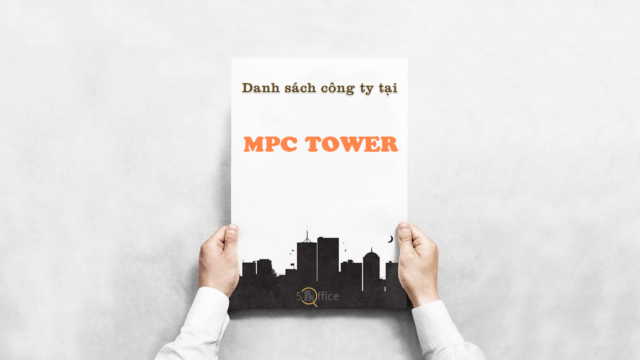 Danh sách công ty thuê văn phòng tại toà nhà MPC Tower, Phan Đăng Lưu, Quận Phú Nhuận