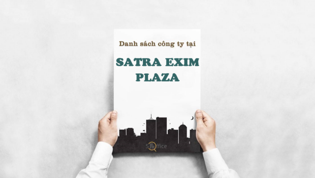 Danh sách công ty thuê văn phòng tại toà nhà Satra Eximland Plaza, Phan Đăng Lưu, Quận Phú Nhuận