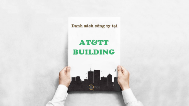 Danh sách công ty thuê văn phòng tại toà nhà AT&TT Building, Nguyễn Đình Chiểu, Quận 3