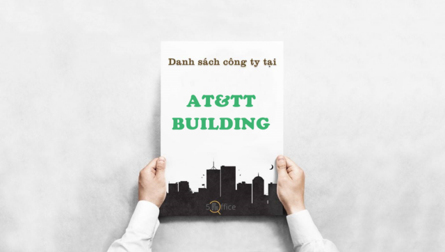 Danh sách công ty thuê văn phòng tại toà nhà AT&TT Building, Nguyễn Đình Chiểu, Quận 3