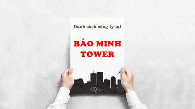 Danh sách công ty thuê văn phòng tại toà nhà Bảo Minh Tower, Nam Kỳ Khởi Nghĩa, Quận 3
