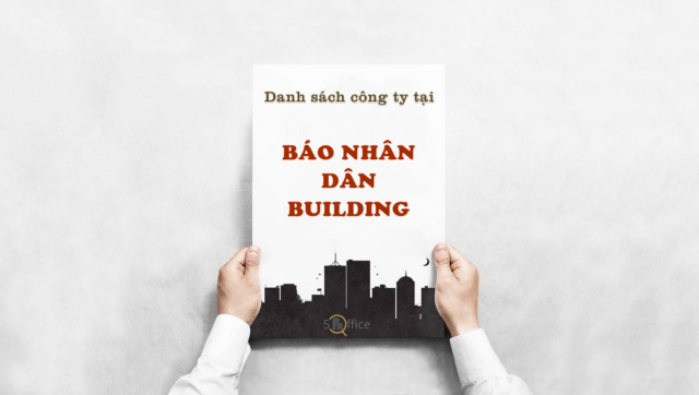 Danh sách công ty thuê văn phòng tại toà nhà Báo Nhân Dân Building, Phạm Ngọc Thạch, Quận 3
