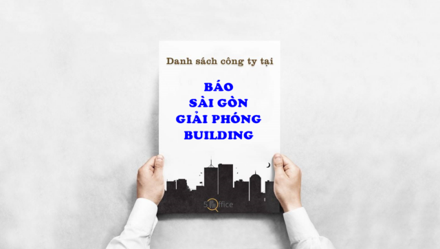 Danh sách công ty thuê văn phòng tại toà nhà Báo Sài Gòn Giải Phóng Building, Nguyễn Thị Minh Khai, Quận 3