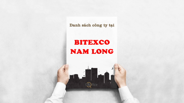 Danh sách công ty thuê văn phòng tại toà nhà Bitexco Nam Long, Võ Văn Tần, Quận 3