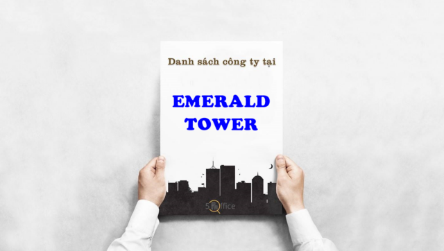 Danh sách công ty thuê văn phòng tại toà nhà Emerald Tower, Huỳnh Tịnh Của, Quận 3