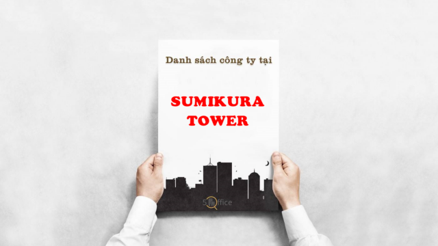 Danh sách công ty thuê văn phòng tại toà nhà Sumikura Tower, Cộng Hòa, Quận Tân Bình