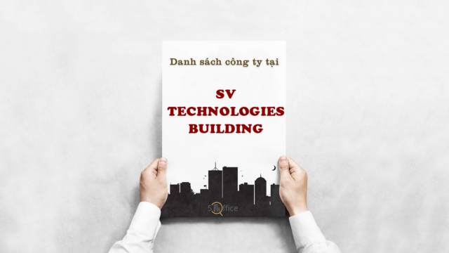 Danh sách công ty thuê văn phòng tại toà nhà SV Technologies Building, Phan Thúc Duyện, Quận Tân Bình