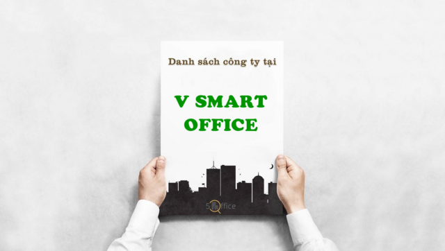 Danh sách công ty thuê văn phòng tại toà nhà V Smart Office, Nguyễn Đình Khơi, Quận Tân Bình