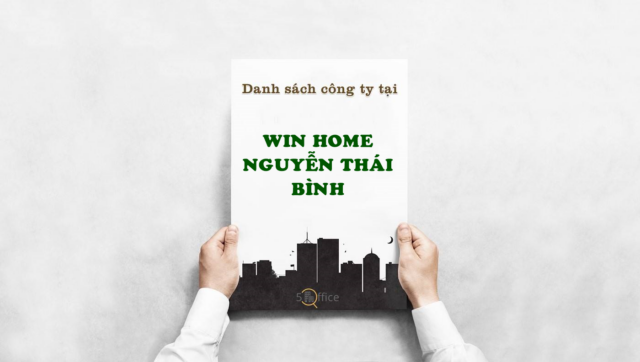 Danh sách công ty thuê văn phòng tại toà nhà Win Home Nguyễn Thái Bình, Nguyễn Thái Bình, Quận Tân Bình