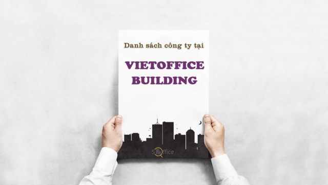 danh-sach-cong-ty-vietoffice-building-phan-dinh-phung-quan-phu-nhuan-5office.vn-02 Danh sách công ty thuê văn phòng tại toà nhà Vietoffice Building Phan Đình Phùng, Quận Phú Nhuận