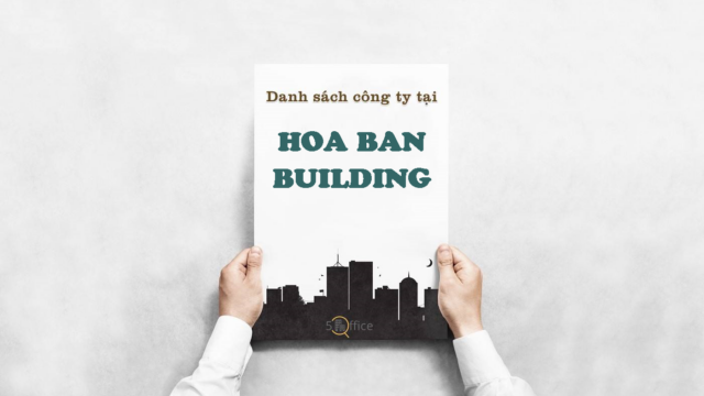 Danh sách công ty thuê văn phòng tại toà nhà Hoa Ban Building, Đường số 11, Quận Gò Vấp
