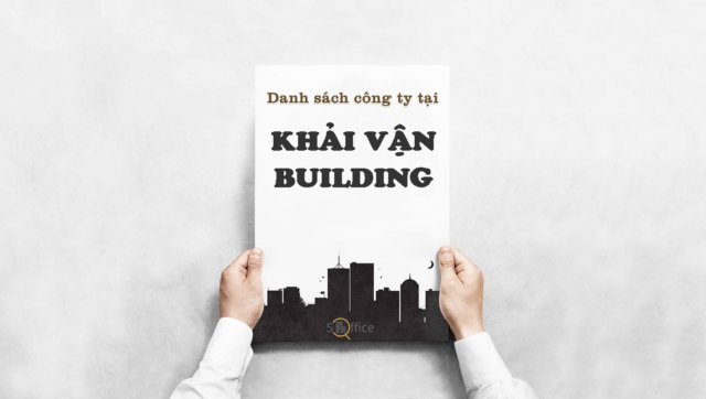 danh-sach-cong-ty-khai-van-building-nam-ky-khoi-nghia-quan-1-5office.vn-02 Danh sách công ty thuê văn phòng tại toà nhà Khải Vận Building, Nam Kỳ Khởi Nghĩa, Quận 1
