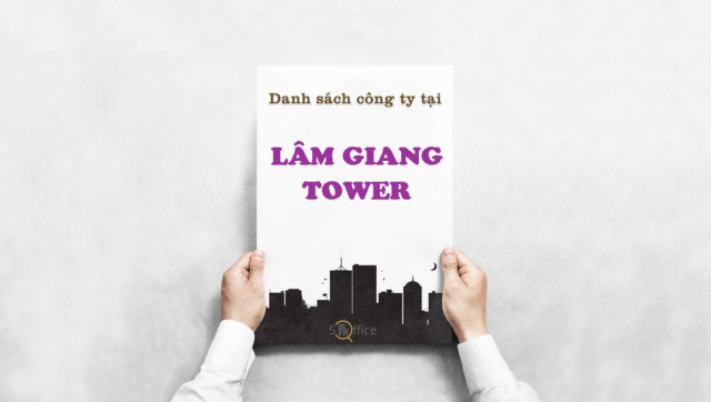 Danh sách công ty thuê văn phòng tại toà nhà Lâm Giang Tower, Trần Hưng Đạo, Quận 1