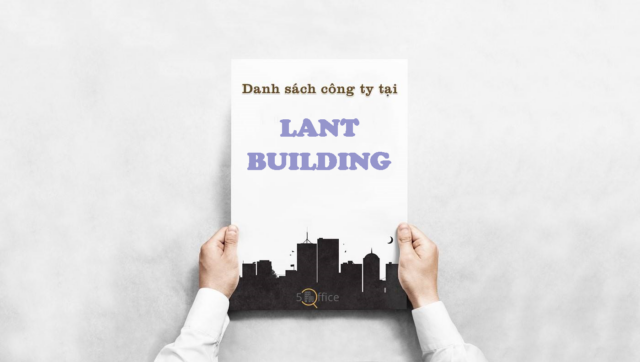 danh-sach-cong-ty-lant-building-hai-ba-trung-quan-1-5office.vn-02 Danh sách công ty thuê văn phòng tại toà nhà Lant Building, Hai Bà Trưng, Quận 1