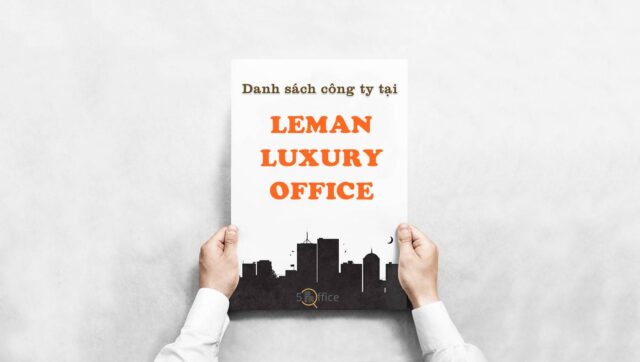 danh-sach-cong-ty-leman-luxury-office-nguyen-dinh-chieu-quan-3-5office.vn-02 Danh sách công ty thuê văn phòng tại toà nhà Leman Luxury Office, Nguyễn Đình Chiểu, Quận 3